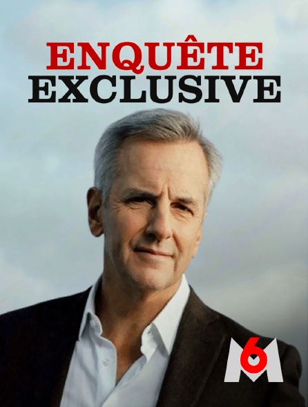 M6 - Enquête exclusive - 15/09/2024 à 23h12