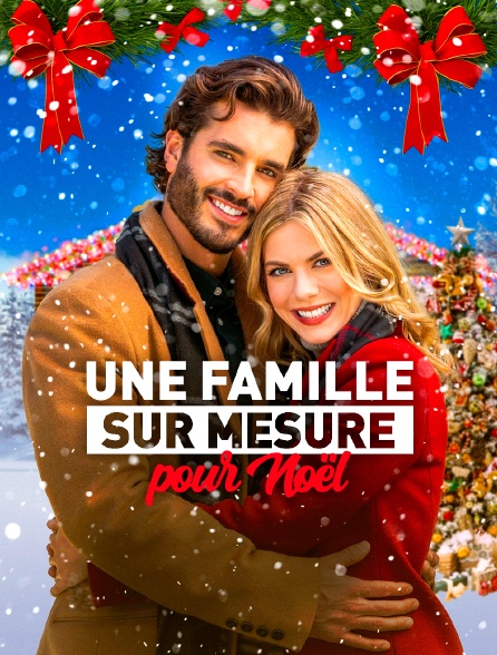 Une famille sur mesure pour Noël