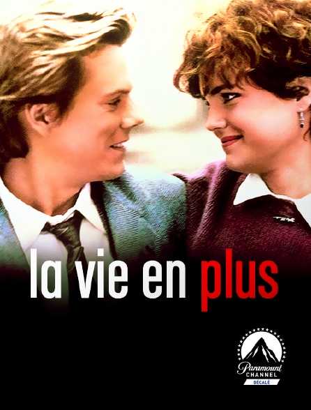 Paramount Channel Décalé - La vie en plus