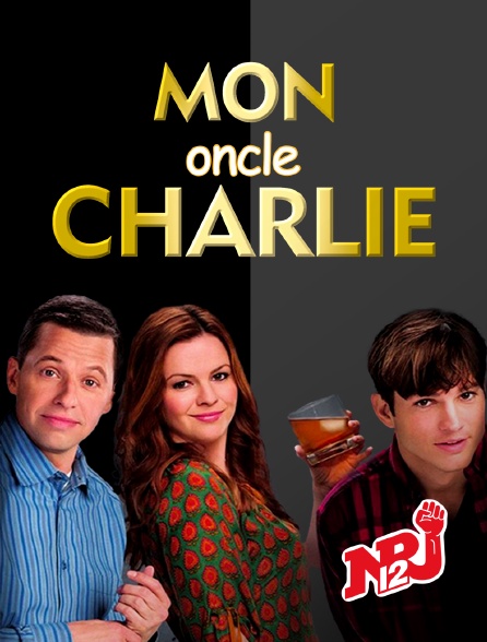 NRJ 12 - Mon oncle Charlie