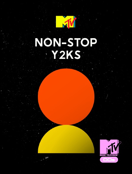 MTV 2000' - Non-Stop Y2Ks! - 20/09/2024 à 05h00