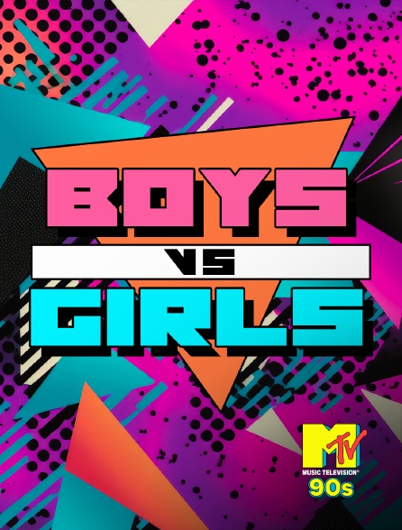 MTV 90' - Boys vs Girls: 90s Hits! - 23/09/2024 à 19h00