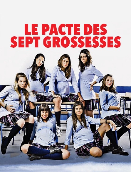 Le pacte des sept grossesses