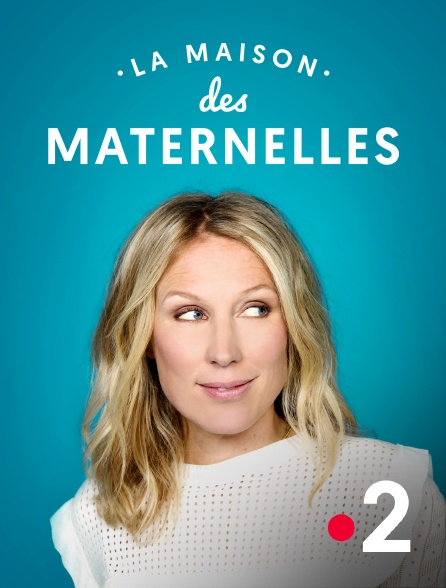 France 2 - La maison des Maternelles - 16/09/2024 à 09h34