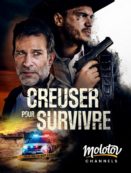 Molotov channels - Creuser pour Survivre