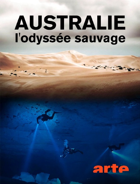 Arte - Australie, l'odyssée sauvage