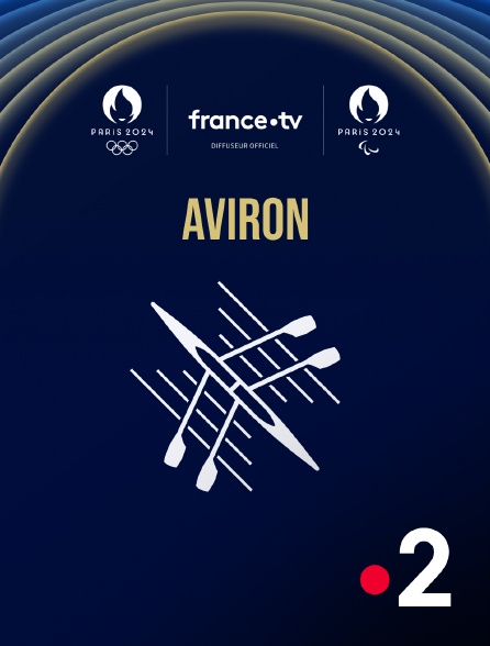 France 2 - Paris 2024 - Aviron