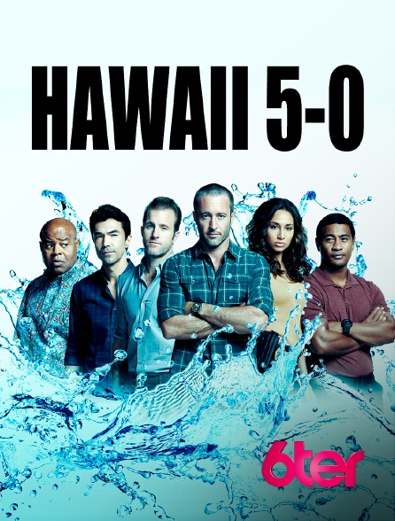 6ter - Hawaii 5-0 - S10E01