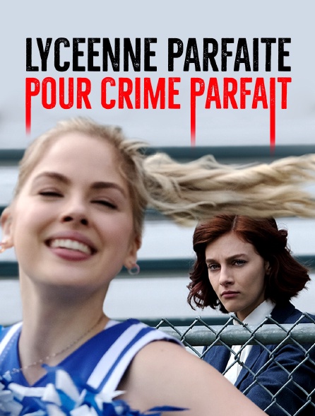 Lycéenne parfaite pour crime parfait