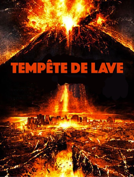 Tempête de lave