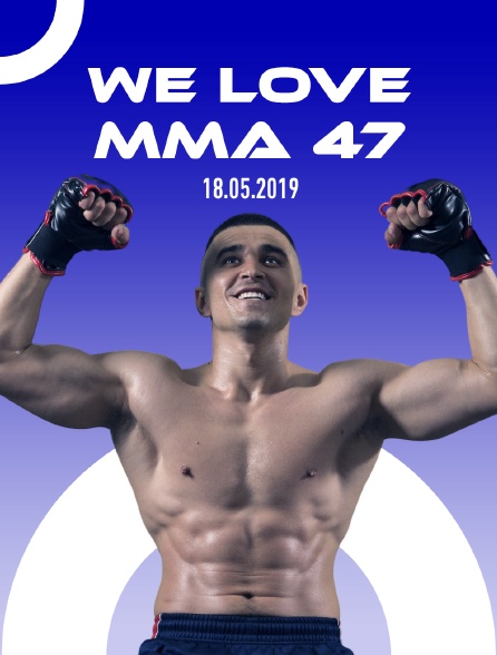 We Love MMA 47, 23.03.2019 - 23/05/2023 à 00h45