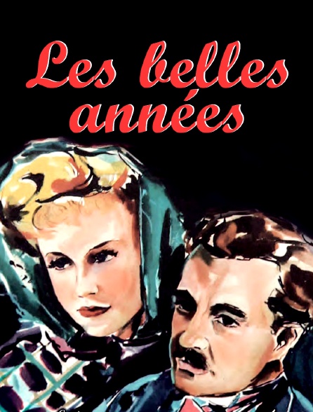 Les belles années