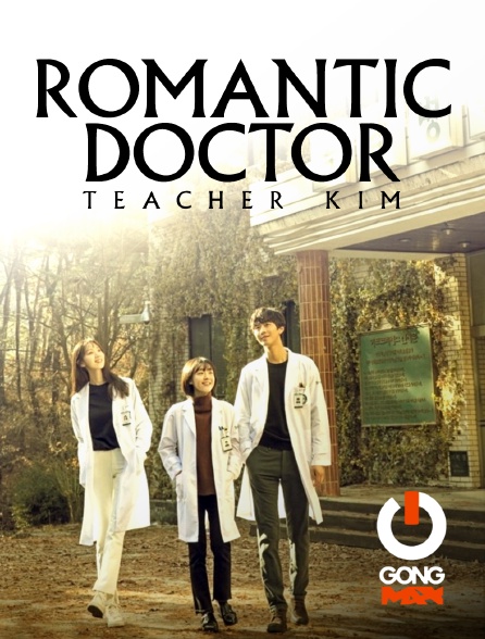 GONG Max - Romantic Doctor, Teacher Kim - S01E12