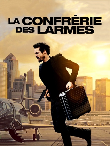 La confrérie des larmes