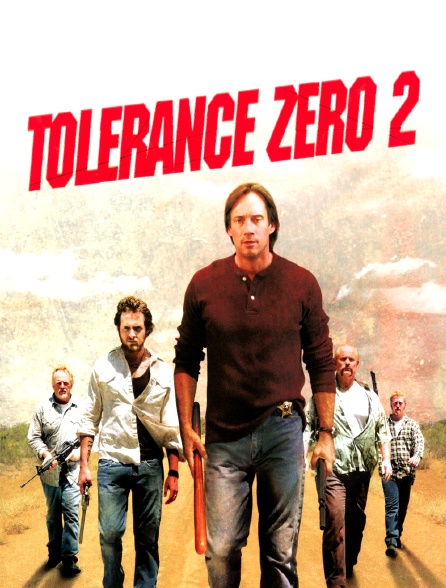 Tolérance zéro 2