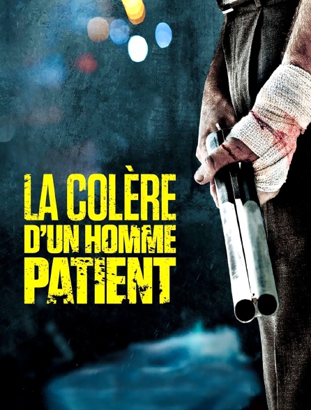 La colère d'un homme patient