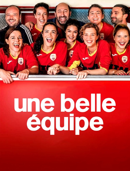 Une belle équipe