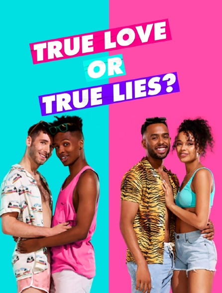 True Love or True Lies ? - 19/04/2023 à 17h20