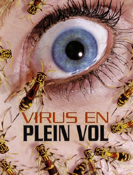 Virus en plein vol