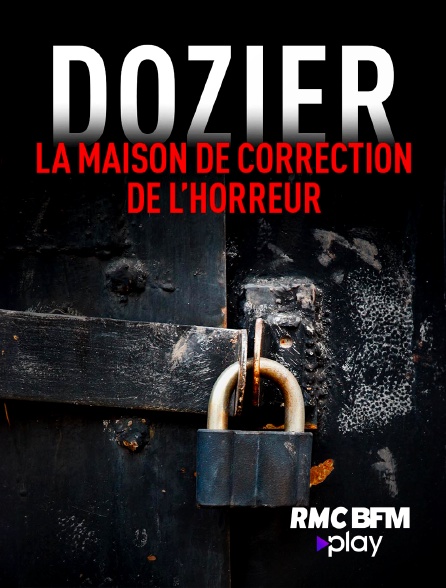 RMC BFM Play - Dozier, la maison de correction de l’horreur