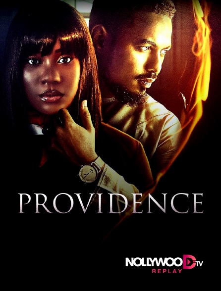 Nollywood Replay - Providence