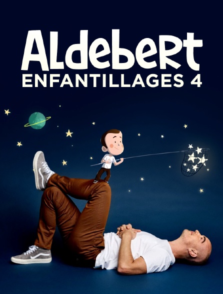 Aldebert : Enfantillages 4 - 29/01/2024 à 02h25