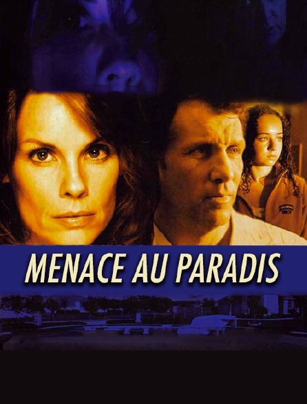 Menace au paradis