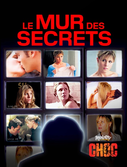 Molotov Channels CHOC - Le mur des secrets