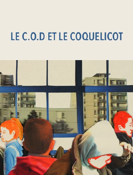 Le C.O.D. et le coquelicot