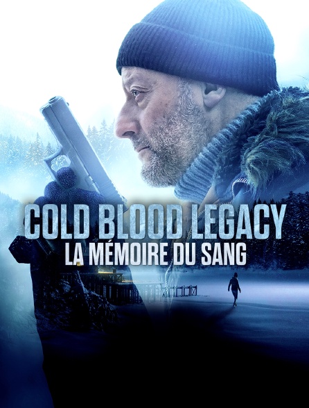 Cold Blood Legacy : la mémoire du sang