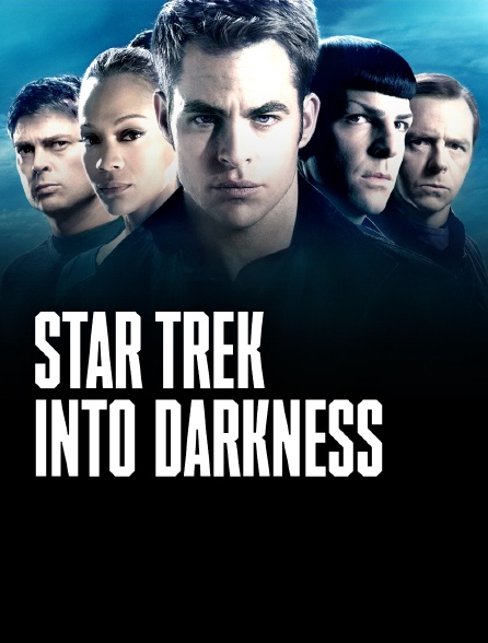 Star Trek Into Darkness