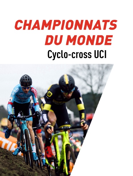 Championnats du monde de Cyclo-cross UCI - 06/02/2024 à 13h30