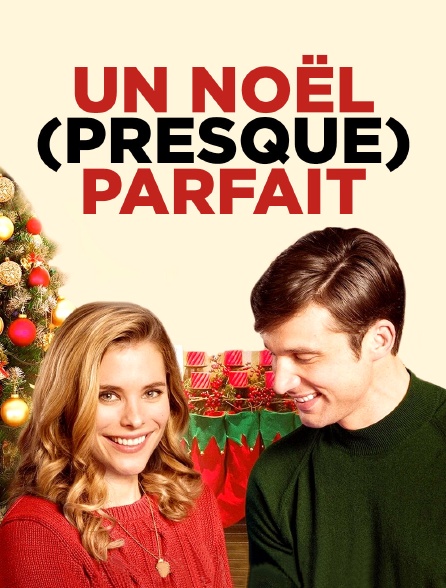 Un Noël (presque) parfait