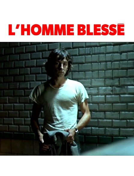 L'homme blessé