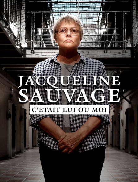 Jacqueline Sauvage : c'était lui ou moi - 22/11/2023 à 21h05