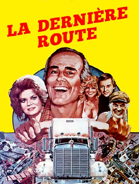 La dernière route