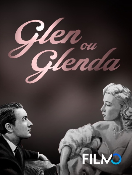 FilmoTV - Glen ou Glenda