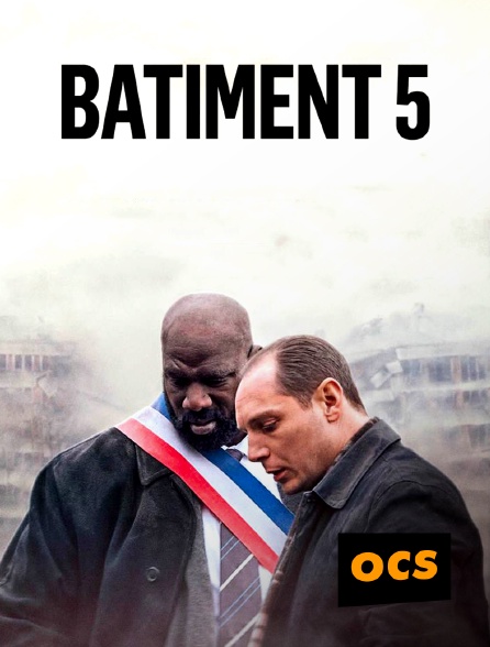 OCS - Bâtiment 5