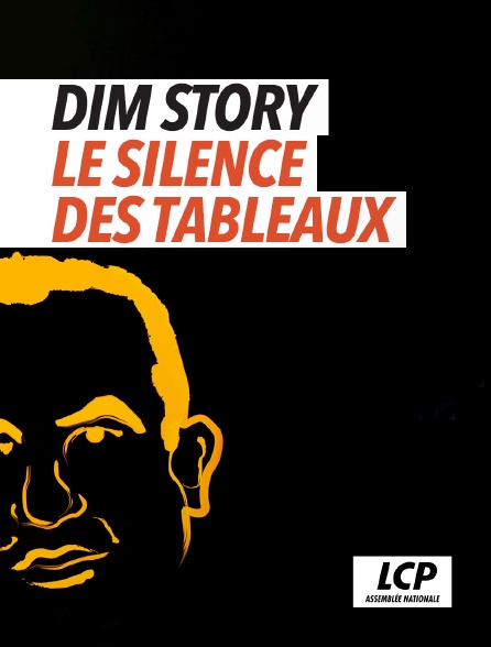 LCP 100% - Dim Story, le silence des tableaux