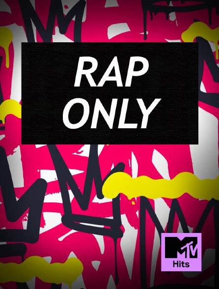 MTV Hits - Rap Only - 26/09/2024 à 21h00