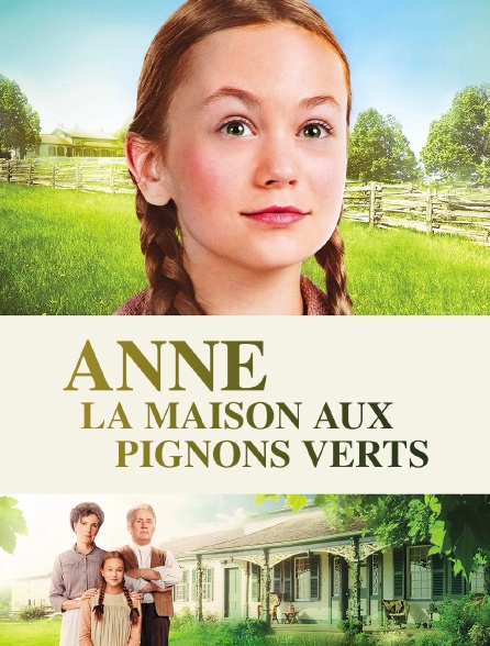 Anne, la maison aux pignons verts