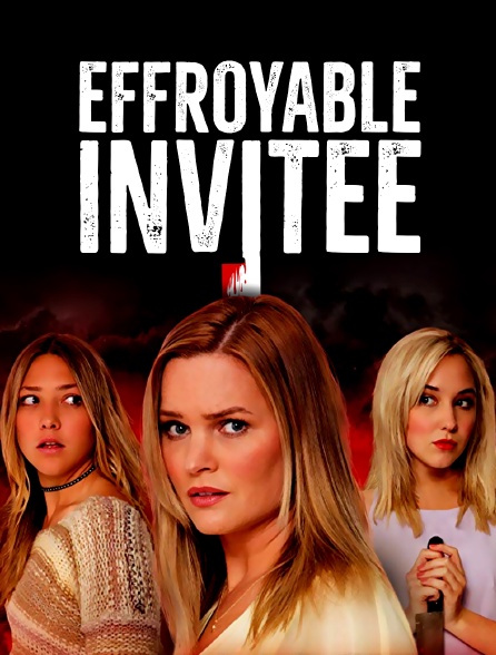 Effroyable invitée