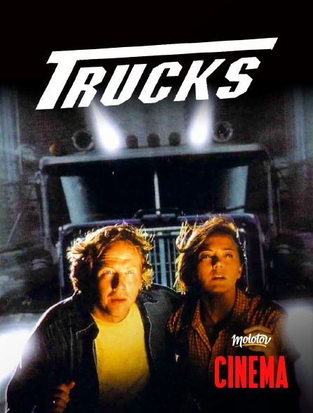 Molotov Channels Cinéma - Trucks