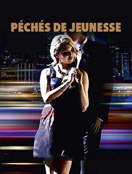 Péchés de jeunesse