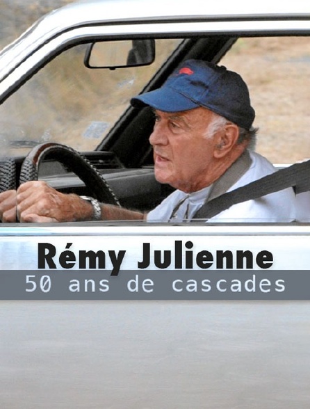 Rémy Julienne : 50 ans de cascades