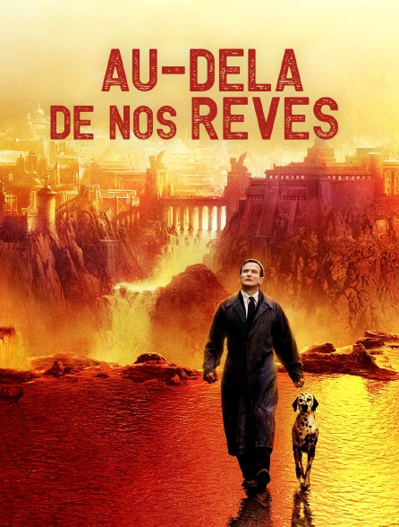 Au-delà de nos rêves