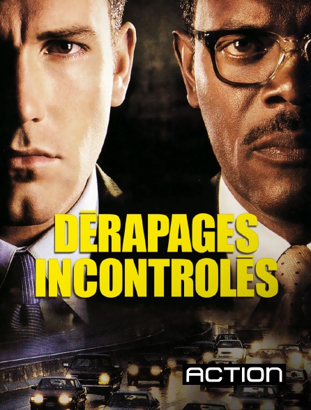 Action - Dérapages incontrôlés - 20/09/2024 à 20h50