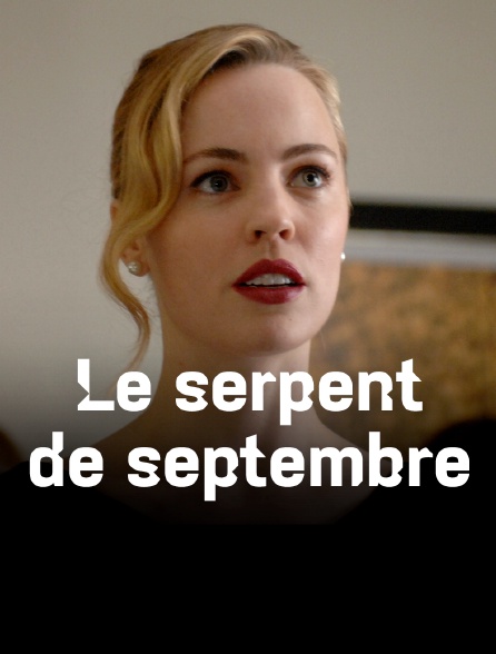 Le serpent de septembre