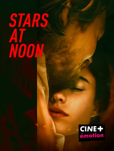 CINE+ Emotion - Stars at Noon