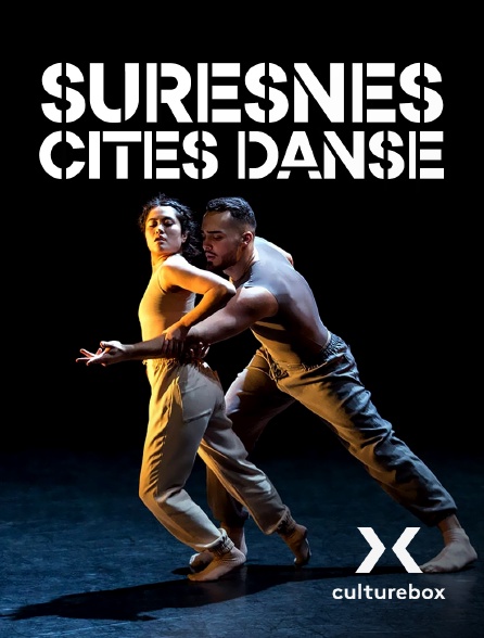 Culturebox - Suresnes Cités Danse - 09/01/2024 à 21h00